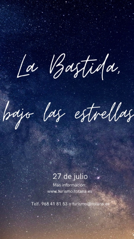 La Bastida bajo las estrellas - 1