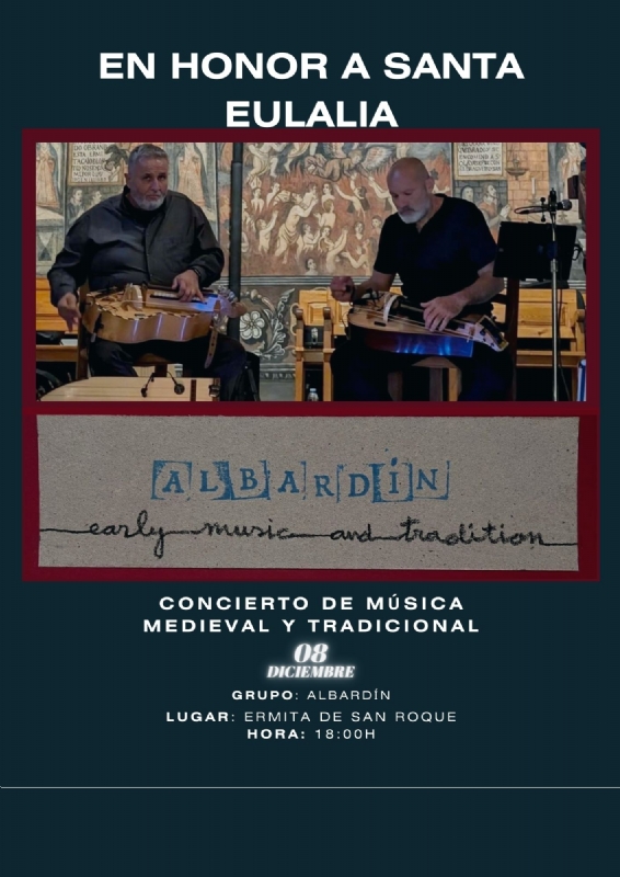 CONCIERTO DE MUSICA MEDIEVAL EN HONOR A SANTA EULALIA - 1