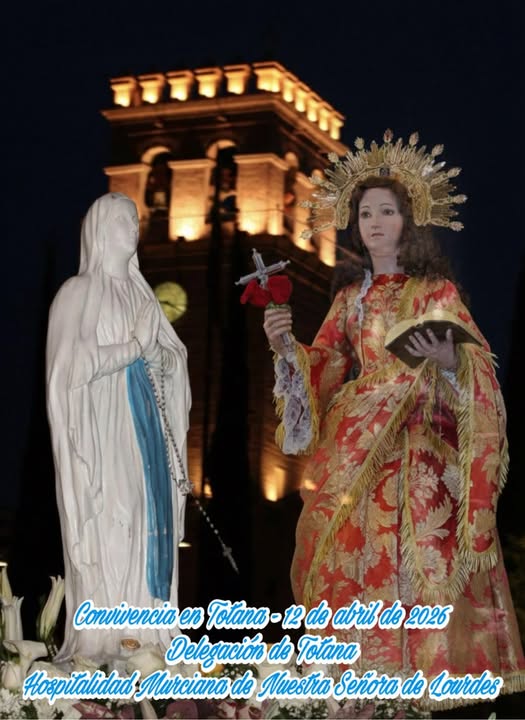CONVIVENCIA EN TOTANA DE NUESTRA SEÑORA DE LOURDES - 1