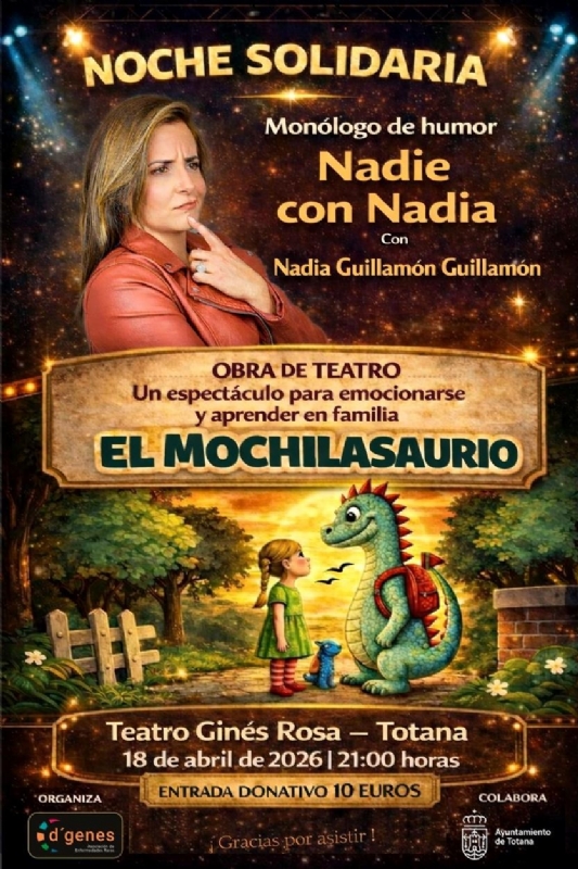 NOCHE SOLIDARIA , EL MOCHILASAURIO con NADIA GUILLAMÓN - 1