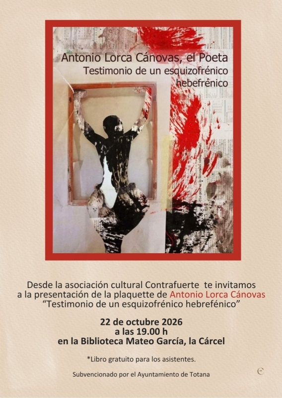 PRESENTACIÓN DE LA PLAQUETTE DE ANTONIO LORCA CÁNOVAS, EL POETA. - 1