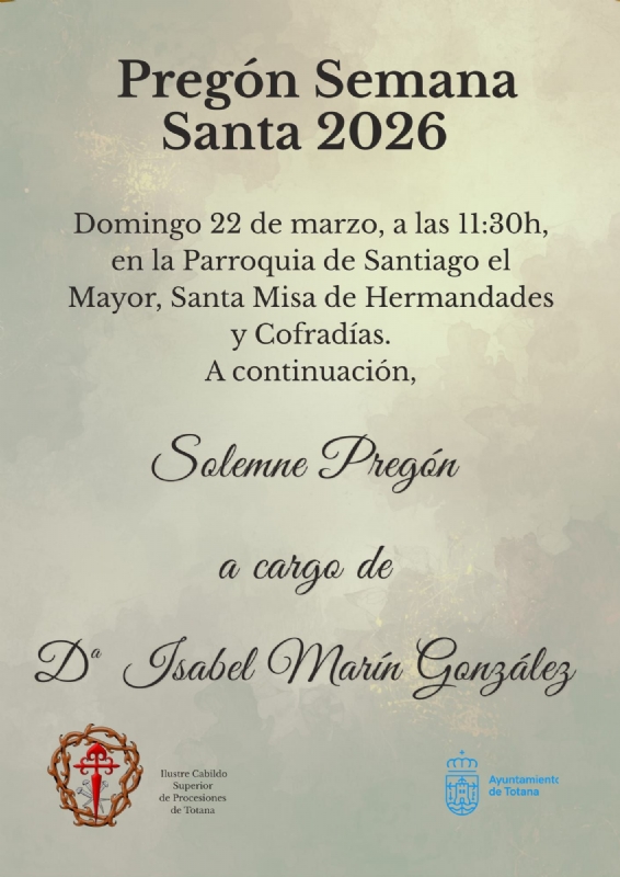 Pregón de la Semana Santa de Totana 2026.  - 1
