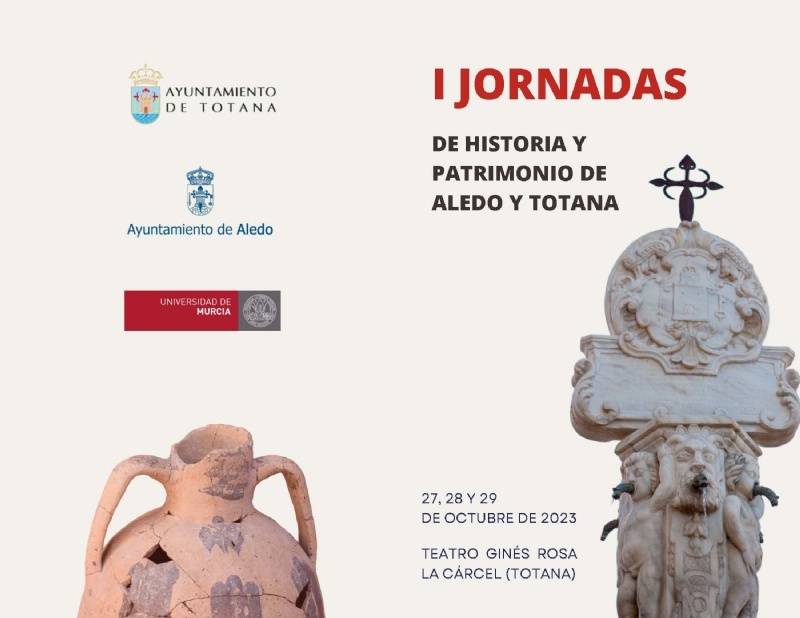 I JORNADAS DE HISTORIA Y PATRIMONIO DE ALEDO Y TOTANA - 1