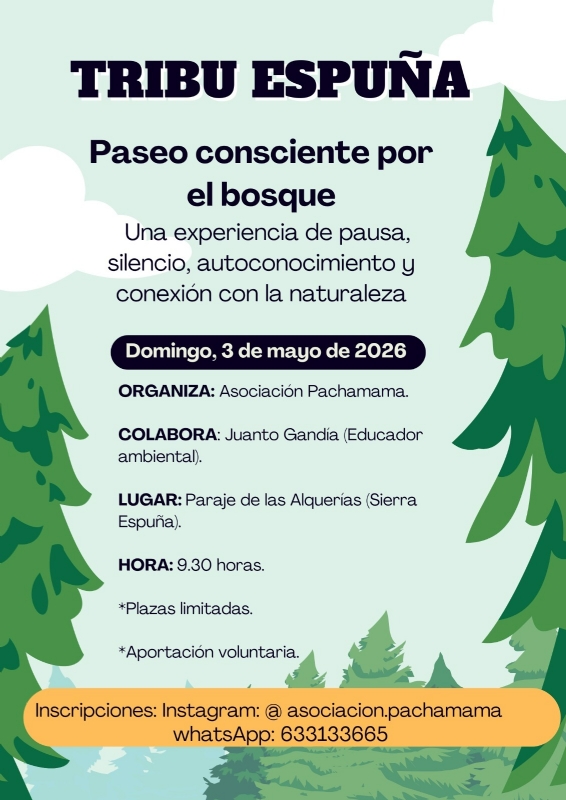 TRIBU ESPUÑA. PASEO CONSCIENTE POR EL BOSQUE. SIERRA ESPUÑA - 1