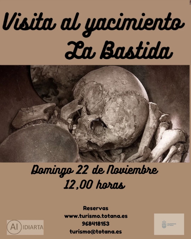 VISITA GUIADA AL YACIMIENTO ARGÁRICO DE LA BASTIDA, LA TROYA DE OCCIDENTE. 22 DE NOVIEMBRE. - 1