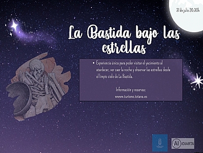 LA BASTIDA BAJO LAS ESTRELLAS. VISITA GUIADA