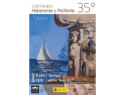 CERTAMEN DE HABANERAS Y POLIFONIA TOTANA