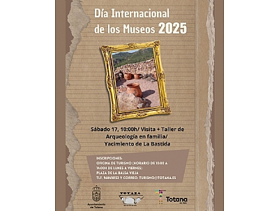 VISITA + TALLER DE ARQUEOLOGIA EN FAMILIA DEL YACIMIENTO DE LA BASTIDA VISITA + TALLER DE ARQUEOLOGIA EN FAMILIA DEL YACIMIENTO DE LA BASTIDA