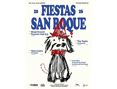 FIESTAS DE SAN ROQUE 2026 EN TOTANA