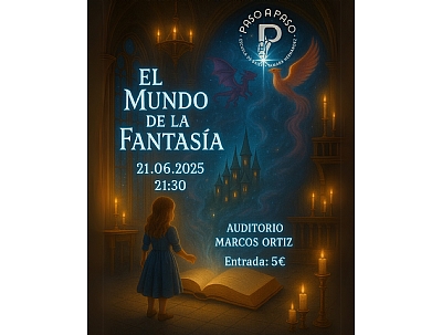 GALA FINAL DE CURSO ESCUELA DE MÚSICA PASO A PASO: UN MUNDO DE FANTASÍA GALA FINAL DE CURSO ESCUELA DE MÚSICA PASO A PASO: UN MUNDO DE FANTASÍA