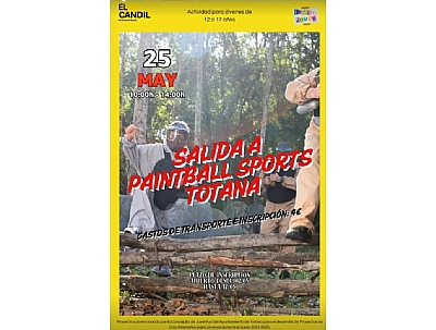 SALIDA A PAINTBALL SPORTS TOTANA , PROYECTO DE DINAMIZACIÓN JUVENIL ESPACIO JOVEN SALIDA A PAINTBALL SPORTS TOTANA , PROYECTO DE DINAMIZACIÓN JUVENIL ESPACIO JOVEN