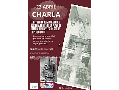 CHARLA, EL REY JERJES CABALGA SOBRE LA FUENTE DE LA PLAZA DE TOTANA.