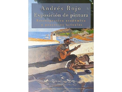 EXPOSICIÓN DE PINTURA DE ANDRÉS ROJO