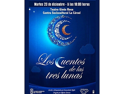 OBRA DE TEATRO INFANTIL “LOS CUENTOS DE LAS TRES LUNAS” OBRA DE TEATRO INFANTIL “LOS CUENTOS DE LAS TRES LUNAS”