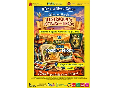 II FERIA DEL LIBRO - TOTANA:TALLER CREATIVO DE ILUSTRACION DE PORTADAS PARA LIBROS