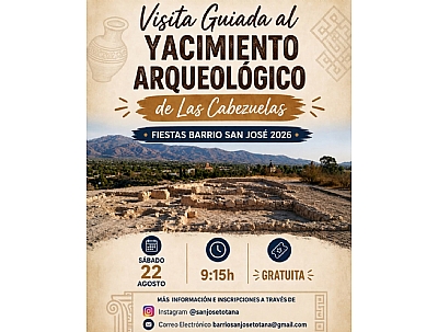 VISITA GUIADA AL YACIMIENTO ARQUEOLÓGICO DE LAS CABEZUELAS EN TOTANA