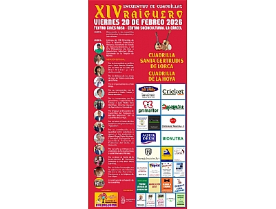 XIV ENCUENTRO DE CUADRILLAS DEL RAIGUERO XIV ENCUENTRO DE CUADRILLAS DEL RAIGUERO