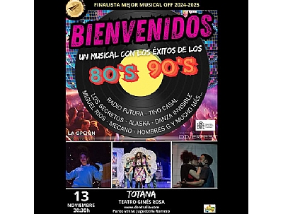BIENVENIDOS, EL MUSICAL