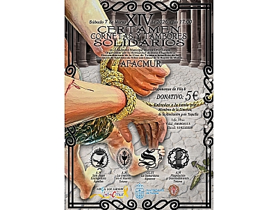 XIV CERTAMEN CORNETAS Y TAMBORES SOLIDARIOS XIV CERTAMEN CORNETAS Y TAMBORES SOLIDARIOS