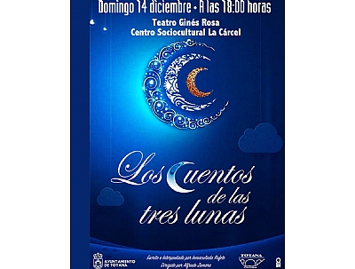 OBRA DE TEATRO INFANTIL “LOS CUENTOS DE LAS TRES LUNAS” OBRA DE TEATRO INFANTIL “LOS CUENTOS DE LAS TRES LUNAS”