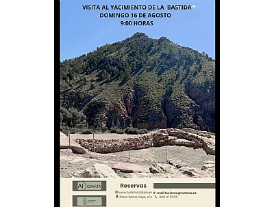 VISITA GUIADA AL YACIMIENTO DE LA BASTIDA. 16 DE AGOSTO