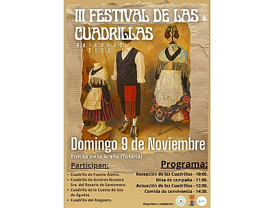 III FESTIVAL DE LAS CUADRILLAS RAIGUERO 2025 III FESTIVAL DE LAS CUADRILLAS RAIGUERO 2025