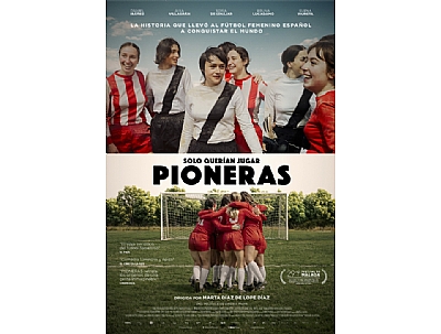 PROYECCIÓN DE LA PELÍCULA , PIONERAS. SOLO QUERÍAN JUGAR.